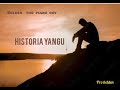 Historia Yangu