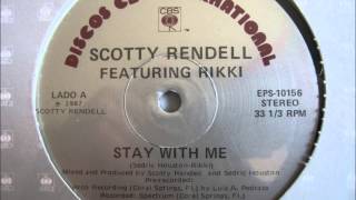 Scotty Rendell Feat Rikki - Stay With Me