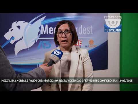 MEZZALIRA SMORZA LE POLEMICHE: «BORDIGNON RESTA VICESINDACO PER MERITI E COMPETENZA» | 12/03/2025
