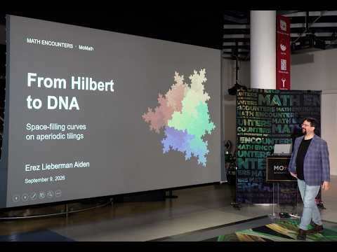 Math Encounters "From Hilbert to DNA:Space-filling curves on aperiodic tilings" Erez Lieberman Aiden