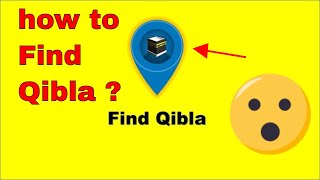 how to find qibla | how to know qibla direction ? screenshot 3