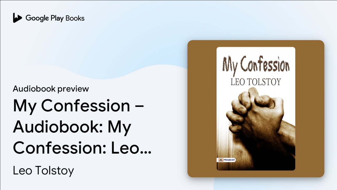 My Confession – Audiobook: My Confession: Leo… by Leo Tolstoy ...