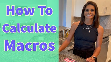 How To Calculate Your Macros (Step-by-step Guide)