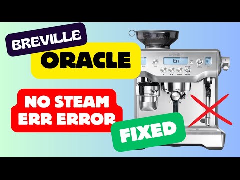 How to Repair the Breville Oracle BES980 'Err' Error