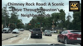 Chimney Rock Road: A Scenic Drive Through Houston's Neighborhoods | Drive Time #roadrage #driving