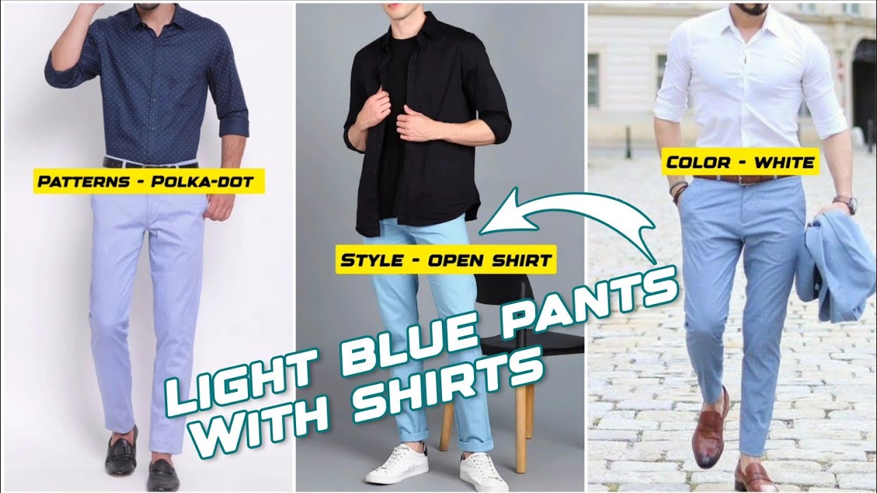 Blue Shirt Combination Pants Ideas  Blue Shirt Matching Pants  TiptopGents