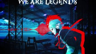 We Are Legends ~ DJ FiNALFORM (Video Remastered)