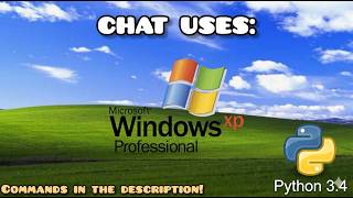 Chat Uses Windows XP (Python) 🚀