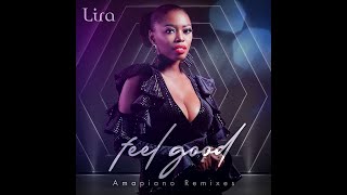 Lira   Feel Good DJ Maphorisa Remix. ( audio)