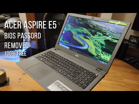 How to remove or reset Acer Aspire E5 / E15 laptop bios password for free - Tested and Working