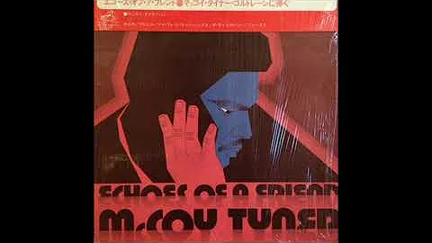McCoy Tyner  Echoes Of a Friend