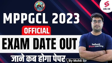 MPPGCL Exam Date 2023 Out | Official Exam Date Out | जाने कब होगा पेपर | MPPGCL JE Exam Date Out