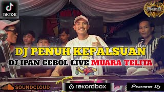 DJ DIDALAM MALAM YANG KELAM TIADA SATU CAHAYA X DJ PENUH KEPALSUAN GACOR ABESSSS BOSQUE!!!