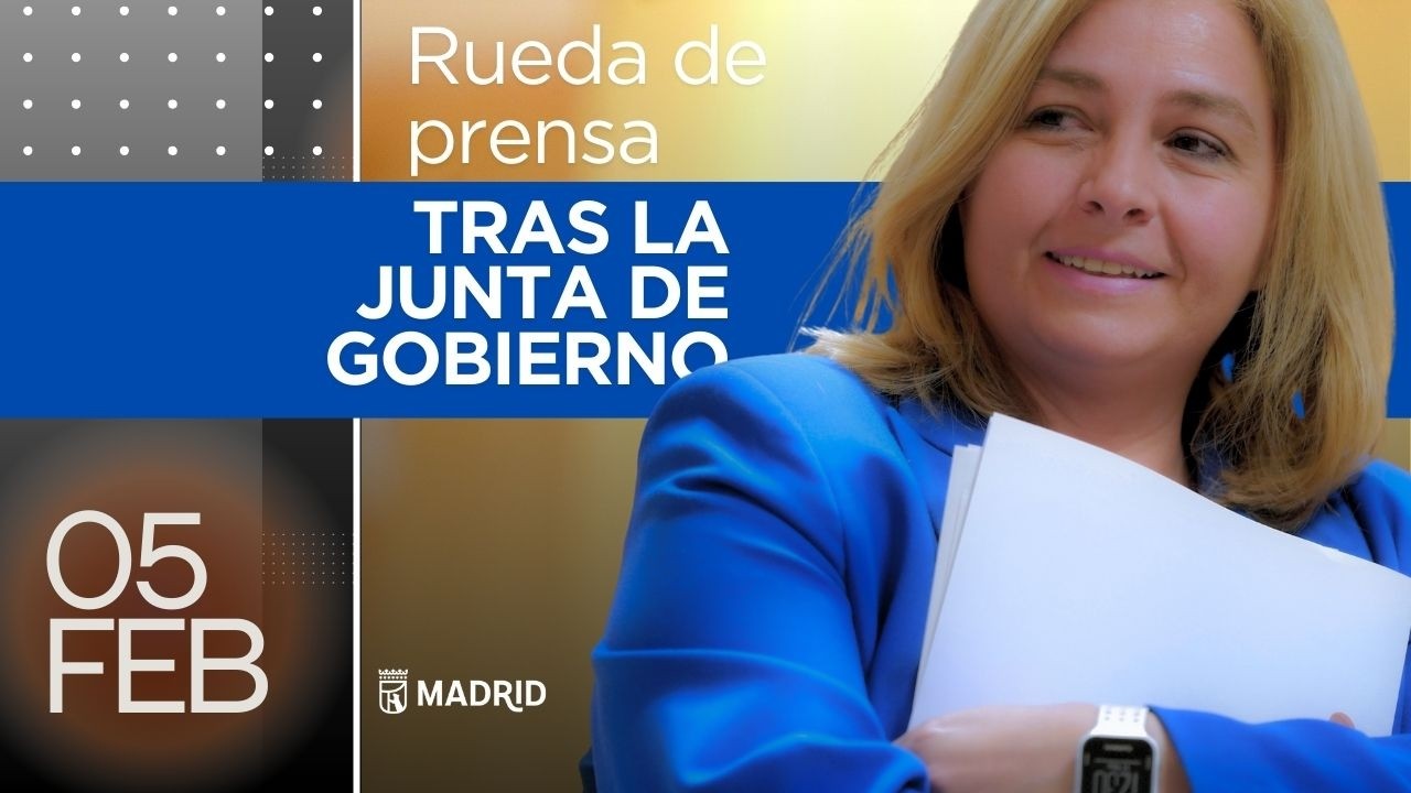 Rueda de prensa tras la Junta de Gobierno del Ayuntamiento de Madrid del 5 de febrero de 2026