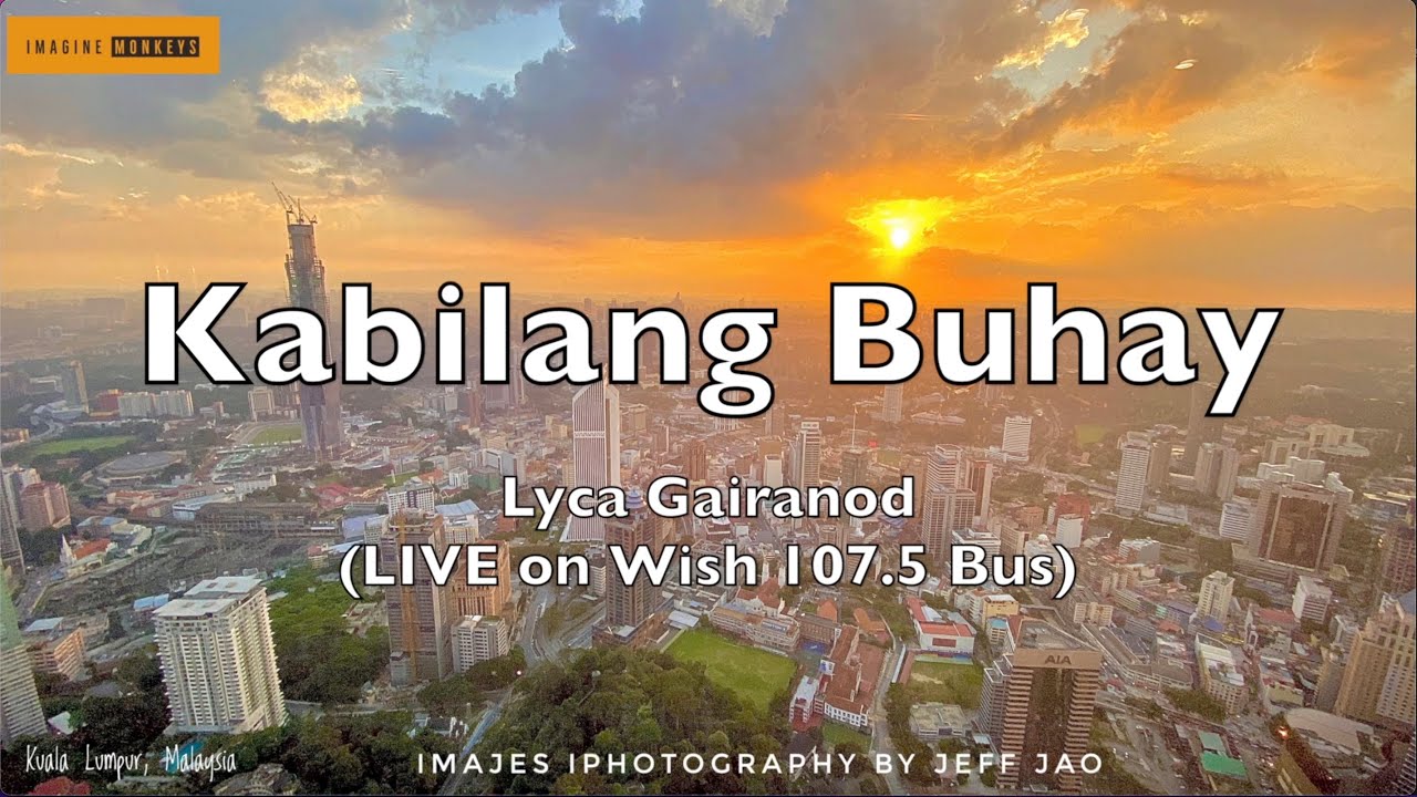 Kabilang Buhay - Lyca Gairanod LIVE on Wish 107.5 Bus (lyrics)