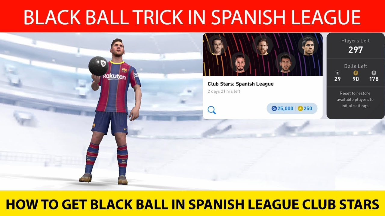 Black Ball Trick in Spanish League Club Stars Box Draw | Pes 2021 Mobile