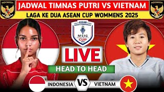 KEMENANGAN HARGA MATI. JADWAL TIMNAS PUTRI INDONESIA VS VIETNAM LAGA KE DUA ASEAN CUP WOMMENS 2025