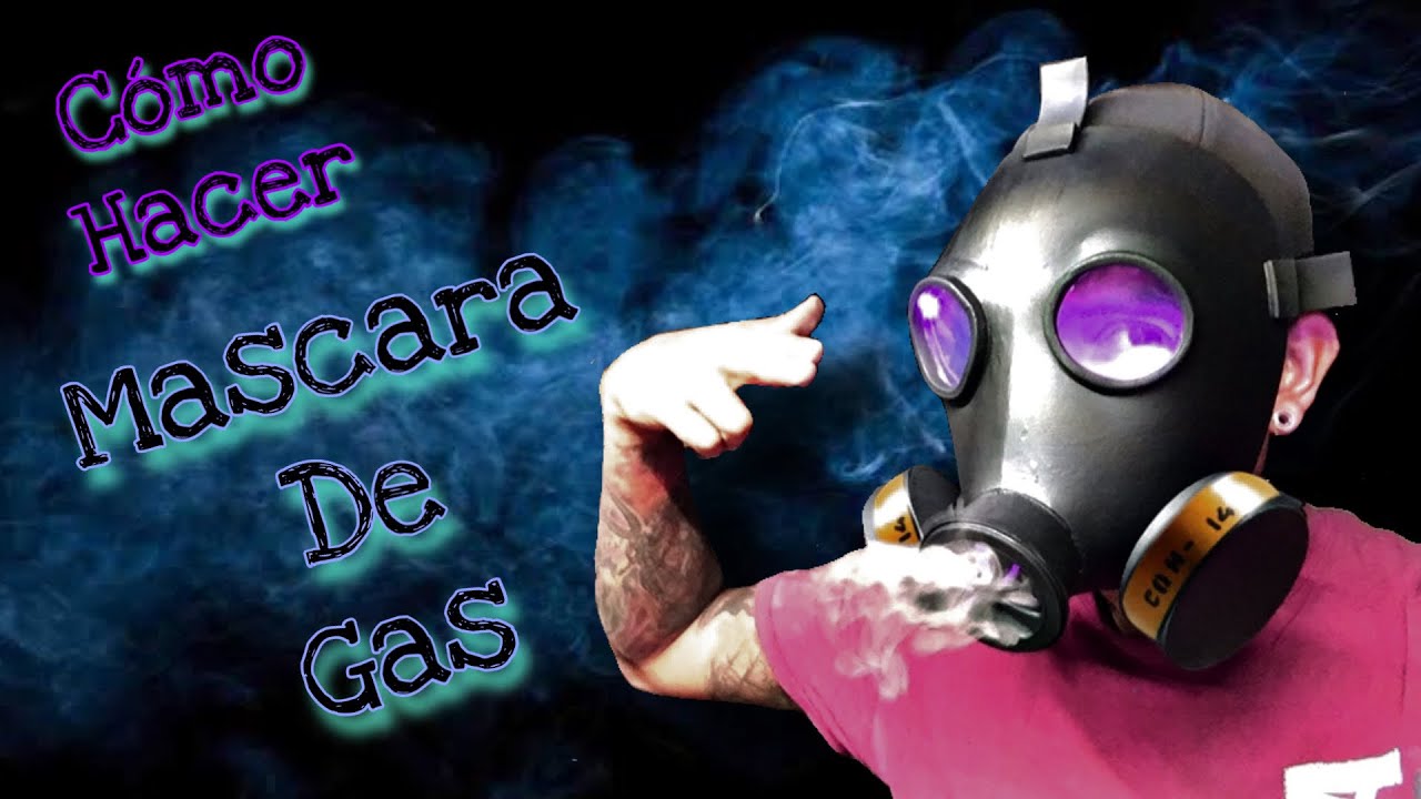 CÓMO HACER UNA MASCARA DE GAS / GAS MASK TUTORIAL YouTube