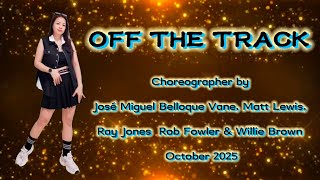 Off the Track Line Dance || Intermediate Level || October 2025