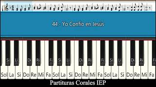 Video thumbnail of "44.- Yo Confío en Jesús"