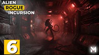 Alien: Rouge Incursion - Epizod 6
