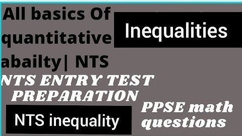 NTS quantitative ability|inequality| Algebra and inequality| NTS-Gre-Gat|inequality| NTS math World