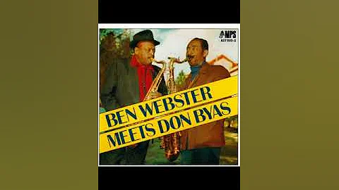 Ben Webster Meets Don Byas -1968 (FULL ALBUM)