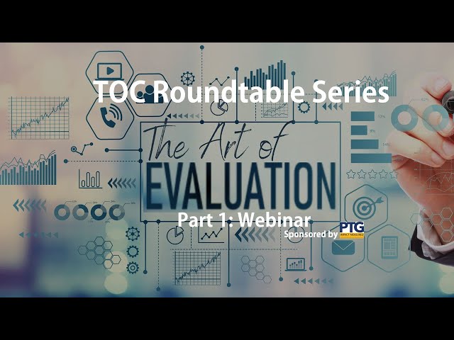 Roundtable Series: The Art of Evaluation - Part 1_Webinar