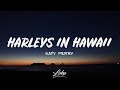 Download Mp3 Katy Perry - Harleys In Hawaii (Lyrics) Gudang lagu Download Mp3 Katy Perry - Harleys In Hawaii (Lyrics)