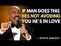 🔥 Steve Harvey Motivational Speech || He’s Not Avoiding You… He’s IN LOVE ❤️ ||