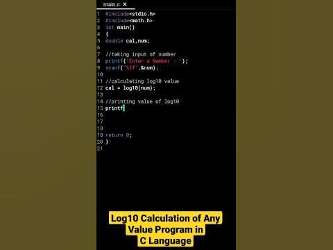Log10 Calculation of Any Value Program in C Language - YouTube