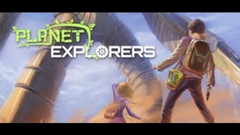 Planet Explorers - Tutorial/Let