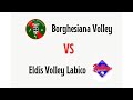 Borghesiana volley VS Eldis volley labico - 12/01/2025