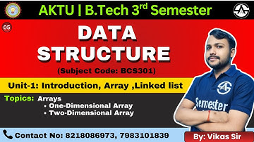 Data Structure | L-05 | Arrays & Its Types | B.Tech 3rd Semester | Subject Code: BCS301