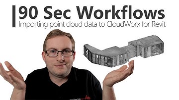 How to open point cloud data in CloudWorx for Revit - 90 Second Workflows
