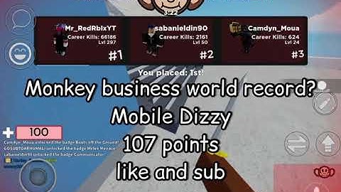 Monkey business world record (OUTDATED) (Mobile Dizzy) (107 Points) (Roblox Arsenal)