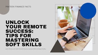 Boost Your Career: Mastering Remote Work Soft Skills #careergrowth