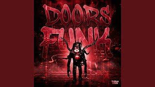 DOORS FUNK (Super Slowed) - XHellBeats, VAICH