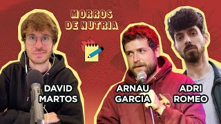 2x07 Adri Romeo y Arnau Garcia | Morros de nutria