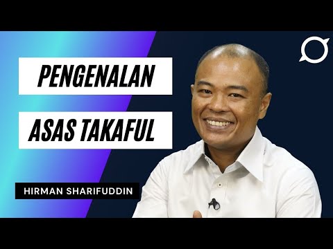 Pengenalan Asas Takaful - Hirman Sharifuddin (Qursani Connexion)