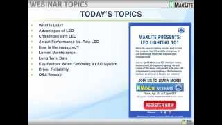 MaxLite: LED Lighting 101 - April 24, 2014 Webinar