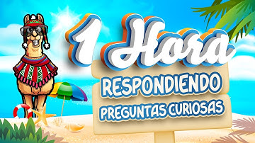 1 HORA RESPONDIENDO PREGUNTAS CURIOSAS [Curi] 🧠🤔