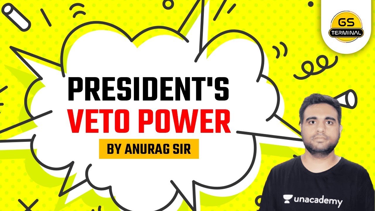 President's VETO Power Explained by Anurag Sir - YouTube