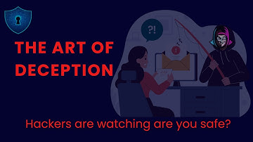 The Art of Deception: How Hackers Manipulate You with Social Engineering