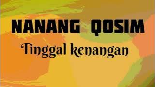 Nanang Qosim _ Tinggal Kenangan