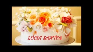 FELIZ ANIVERSÁRIO LÚCIA SANTOS