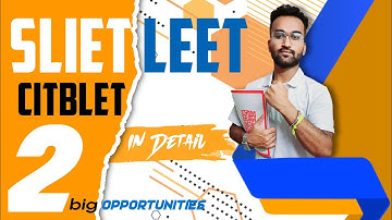 SLIET LEET & CITBLET/Important Lateral Exam In Detail