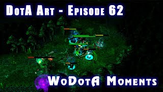 WoDotA | Epic Rampage | DotA 1 | DotA Art Episode 62 | Top 10 2024