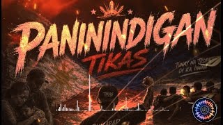 Paninindigan | By: Tikas (Full Version)