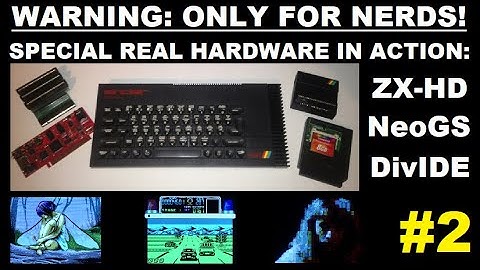 ZX SPECTRUM 128K + DivIDE / ZX-HD / NeoGS: THE NERDS SERIES episode 2